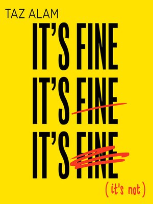 cover image of It's Fine, It's Fine, It's Fine